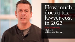 How much does a tax lawyer cost in 2023 [upl. by Maxfield801]