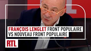 François Lenglet  Front populaire VS Nouveau Front populaire [upl. by Acinyt]