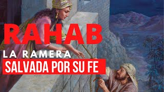 RAHAB la ramera que se salvó por su fe biblia historiadejerico [upl. by Ayhdiv]