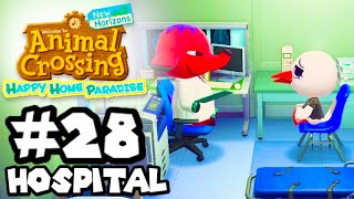 Animal Crossing Happy Home Paradise  Part 28  Hospital [upl. by Ruscher858]