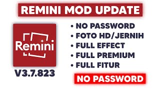 UPDATE‼️ remini mod apk terbaru 2024 no password and mobile legends [upl. by Sashenka924]