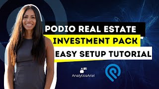 Podio Real Estate Investment Pack Easy Setup Tutorial  CRM [upl. by Almira]