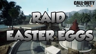 Black Ops 2 quotRaid Easter Eggsquot [upl. by Jud902]