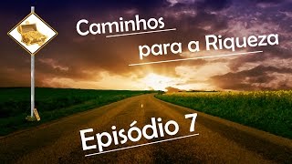 Episódio 7  Quais São os Principais Investimentos em Renda Fixa [upl. by Tammie]