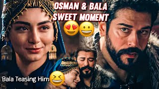 Bala amp Osman sweet romantic scene  Bala Hatun Teasing Osman bey 🤩🤍 • kuruluş Osman [upl. by Nerrol779]