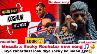 Koshur new song musaib bhat and Rocky rockstar  Ha b koshur  Reaction video viral [upl. by Nigem]