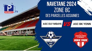 🔴EN DIRECT  NAVETANE ZONE 8C DES PARCELLES ASSAINIE ASC DJILY MBAYE VS ASC BOKK YONN [upl. by Lambard209]