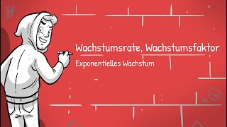 Exponentielles Wachstum  Was sind Wachstumsrate und Wachstumsfaktor [upl. by Ika]