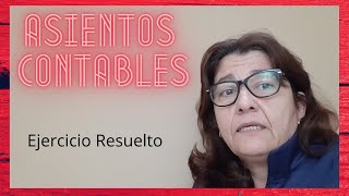 ASIENTOS CONTABLES básicos 👉 Ejercicio Resuelto  Contabilidad [upl. by Enaerb686]