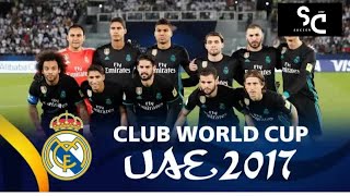 Real Madrid Win 2017 FIFA Club World Cup  Real Madrids Road to Club World Cup Glory 2017 [upl. by Gregg]