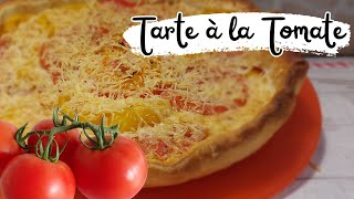 Délicieuse tarte à la tomate [upl. by Nirrad]