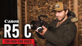 HighEnd Filmmaking with the Canon EOS R5 C [upl. by Albright]