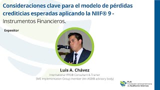 Consideraciones clave para el modelo de pérdidas crediticias esperadas aplicando la NIIF® 9 [upl. by Cohdwell]