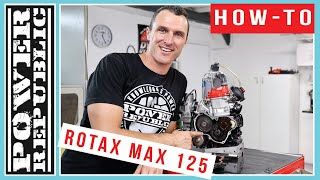 How To Service The Gearbox On The Rotax Max 125 Engine  POWER REPUBLIC [upl. by Leinod49]