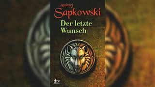 Hörbuch 📔 The Witcher  Der letzte Wunsch  Kapitel 2 [upl. by Torre]