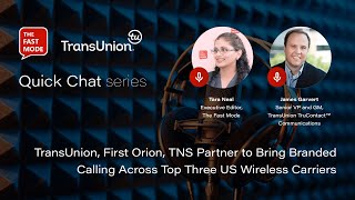 TransUnion First Orion TNS Partner to Bring Branded Calling Across Top Three US Wireless Carriers [upl. by Beghtol]