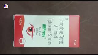 ABPress Eye Drops  Brimonidine Tartrate and Timolol Ophthalmic solution  Abpress Eye Drop Uses [upl. by Akihsat]