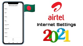 Airtel internet settings bangladesh 2021  Airtel APN Settings 🔥🔥🔥 [upl. by Blandina165]