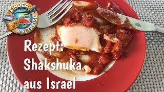 Shakshuka aus Israel  ein Rezept aus Israel  kinderleicht [upl. by Seve558]