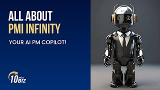 PMI Infinity  your Project Management CoPilot [upl. by Mundy]