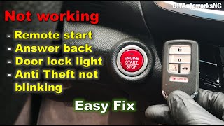 Honda REMOTE START NOT WORKING  Car LOCKS but LIGHTS DONT FLASH  Anti theft NOT BLINKING [upl. by Nnasus]