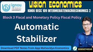 automatic stabilizer  IGNOU BECC 109  Intermediate macroeconomics 2 [upl. by Shiller]