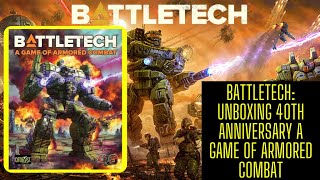 BattleTech Unboxing 40th Anniversary Art A Game Of Armored Combat [upl. by Espy]