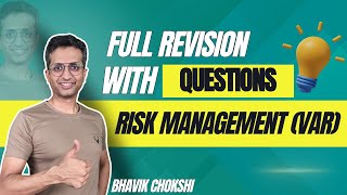 Risk Management VaR  CA FINAL REVISION LECTURE  FR amp AFM BY BHAVIK CHOKSHI [upl. by Fons]