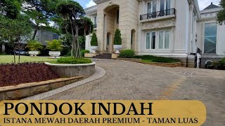 Rumah Mewah Bukit Golf Pondok Indah Semegah Rumah Sisca Kohl  Rp 270 M [upl. by Anyala291]