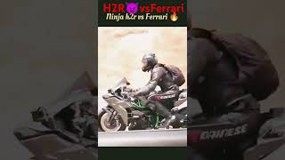 shortsvideo Kawasaki Ninja h2r vs Ferrari its satish rider viral video subscribe and like [upl. by Oswal]