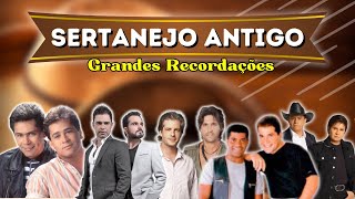 🔥 SERTANEJO ANTIGO Grandes Recordações  Modão Sertanejo Antigo [upl. by Avrenim]