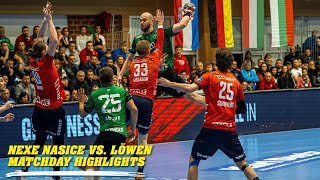 RK Nexe Nasice vs Löwen  Matchday Highlights [upl. by Ahsinom]