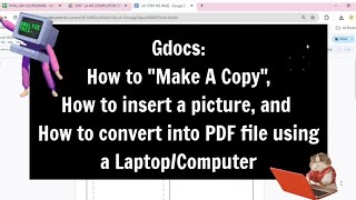 GDocs How to quotMake A Copyquot insert a picture and convert into PDF file using a LaptopComputer [upl. by Evey]