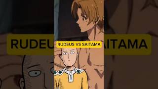 Rudeus vs Saitama [upl. by Olag76]