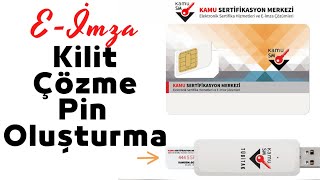 KamuSM Eİmza Kilit Çözme ve Yeni Gelen Eİmza Pin Oluşturma [upl. by Harpp]