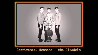 I Love You For Sentimental Reasons  The Citadels acappella  doowop [upl. by Obeded546]