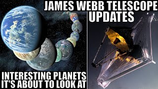 James Webb Telescope Updates What Planets Will It Study First When Are Images Coming Out [upl. by Rochkind]