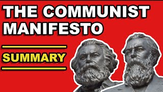 THE COMMUNIST MANIFESTO SUMMARY  Karl Marx amp Friedrich Engels explained with quotes [upl. by Wagstaff237]