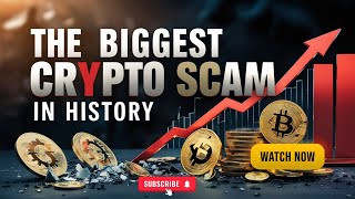 The BIGGEST Crypto Scam in History Exposed [upl. by Sackville]