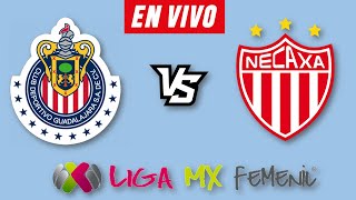 CHIVAS VS NECAXA FEMENIL EN VIVO 🔴 APERTURA 2024 JORNADA 9 LIGA MX FEMENIL ▶️ HORARIO Y DONDE VER [upl. by Ylekalb708]