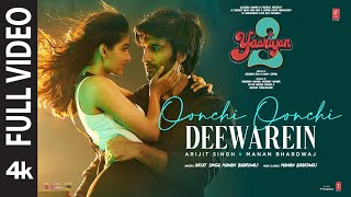 Oonchi Oonchi Deewarein Full Video MeezaanAnaswara Arijit Singh Manan RadhikaVinayBhushan K [upl. by Auqemahs]