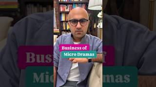 Business of Micro Dramas  Business  Sarthak Ahuja [upl. by Kaleb]