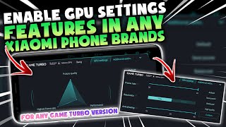 How To Enable Gpu Overclocking Features On Game Turbo For All Xiaomi Phones [upl. by Rubetta]