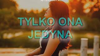 After Party  Tylko Ona Jedyna KRST BOOTLEG 2K24 [upl. by Nate]