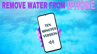 Sound To Remove Water From iPhone Speaker 10 MINUTES [upl. by Akimed]