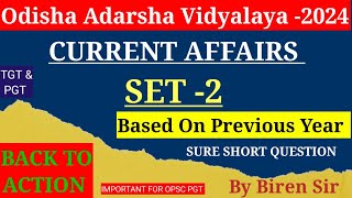 OAVS 2024  SPECIAL CURRENT AFFAIRS BASED ON PREVIOUS YEAR  SURE SHORT QUESTION SET 2  oavs [upl. by Tarabar]