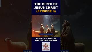 THE BIRTH OF JESUS CHRIST EPI 6 ANIMATE BIBLE STORY FOR CHRISTMAS shorts biblestories animation [upl. by Arondel170]