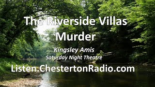 The Riverside Villas Murder  Kingsley Amis Saturday Night Theatre [upl. by Bergquist457]