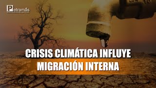 Jorge Zegarra Reátegui crisis climática impulsa migración interna [upl. by Eneluqcaj190]