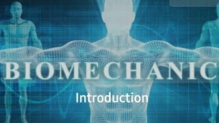 Introduction to Biomechanics Kinetics KinematicsKinesiologyBiomechanics [upl. by Hittel]